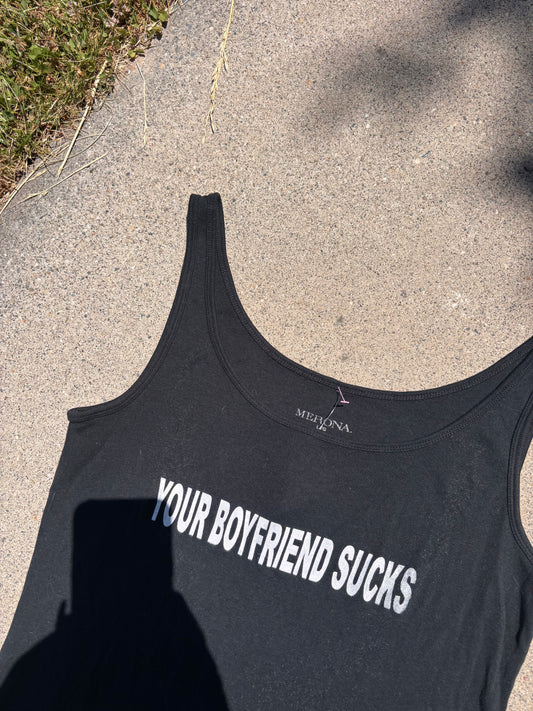 your boyfriend sucks