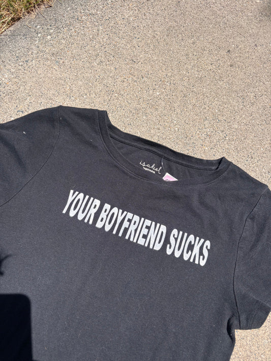 your boyfriend sucks